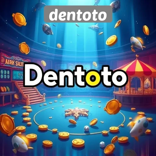 Keamanan dan Kenyamanan Bermain di Dentoto